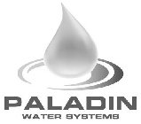 PALADIN WATER SYSTEMS