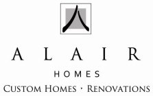 A ALAIR HOMES CUSTOM HOMES RENOVATIONS