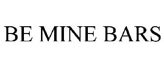 BE MINE BARS