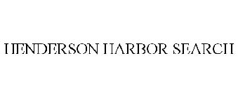 HENDERSON HARBOR SEARCH
