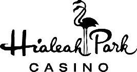 HIALEAH PARK CASINO