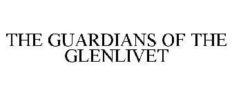 THE GUARDIANS OF THE GLENLIVET