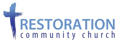 RESTORATION COMMUNITY CHURCH