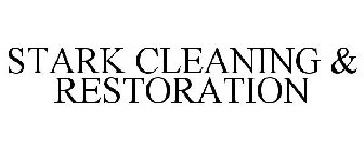 STARK CLEANING & RESTORATION