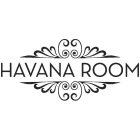 HAVANA ROOM