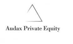 AUDAX PRIVATE EQUITY