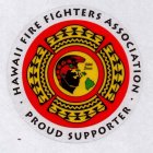 HAWAII FIRE FIGHTERS ASSOCIATION · PROUD SUPPORTER · 50TH STATE