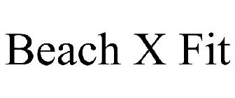 BEACH X FIT