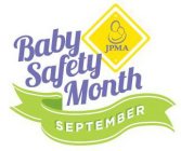 JPMA BABY SAFETY MONTH SEPTEMBER