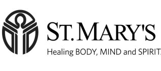ST. MARY'S HEALING BODY, MIND AND SPIRIT.