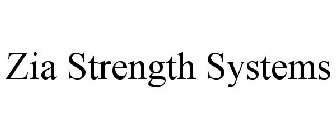 ZIA STRENGTH SYSTEMS