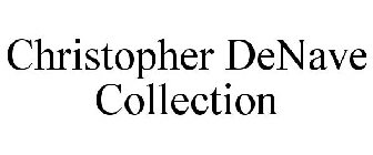 CHRISTOPHER DENAVE COLLECTION