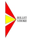 BULLET STROKE