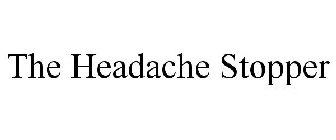 THE HEADACHE STOPPER