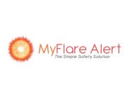 MYFLARE ALERT THE SIMPLE SAFETY SOLUTION