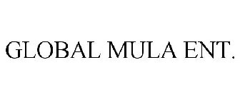 GLOBAL MULA ENT.