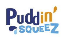 PUDDIN' SQUEEZ
