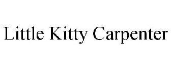 LITTLE KITTY CARPENTER