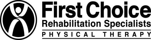FIRST CHOICE REHABILITATION SPECIALISTS PHYSICAL THERAPY