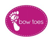 BOW TOES