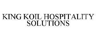 KING KOIL HOSPITALITY SOLUTIONS