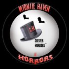 MIDNITE HAVEN OF HORRORS WITH CHESTER HORRORS