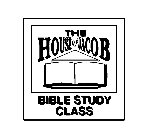 THE HOUSE OF JACOB BIBLE STUDY CLASS