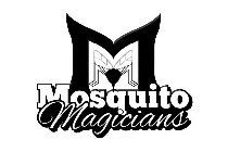 M MOSQUITO MAGICIANS