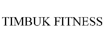 TIMBUK FITNESS