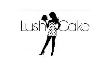 LUSH CAKE