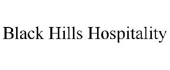 BLACK HILLS HOSPITALITY