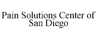 PAIN SOLUTIONS CENTER OF SAN DIEGO