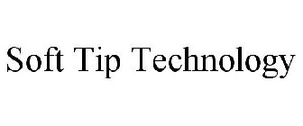 SOFT TIP TECHNOLOGY
