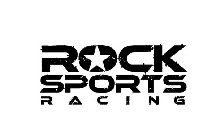 ROCK SPORTS RACING