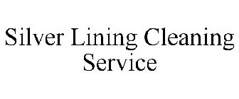 SILVER LINING CLEANING SERVICE
