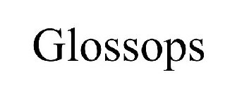 GLOSSOPS