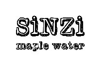 SINZI MAPLE WATER