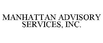 MANHATTAN ADVISORY SERVICES, INC.