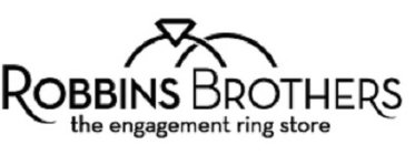 ROBBINS BROTHERS THE ENGAGEMENT RING STORE