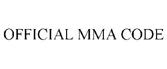 OFFICIAL MMA CODE