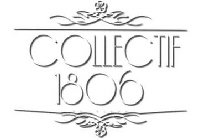 COLLECTIF 1806