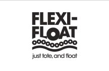 FLEXI-FLOAT JUST TOTE, AND FLOAT