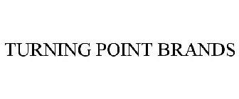 TURNING POINT BRANDS