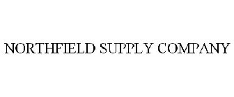 NORTHFIELD SUPPLY CO.