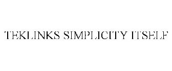 TEKLINKS SIMPLICITY ITSELF