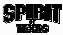 SPIRIT OF TEXAS