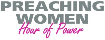 PREACHING WOMEN HOUR OF POWER