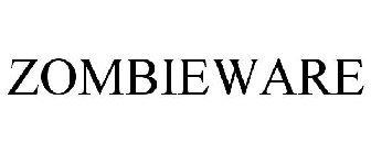 ZOMBIEWARE