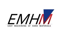 EMHM EASY MACHINING OF HARD MATERIALS