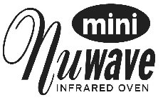 NUWAVE MINI INFRARED OVEN